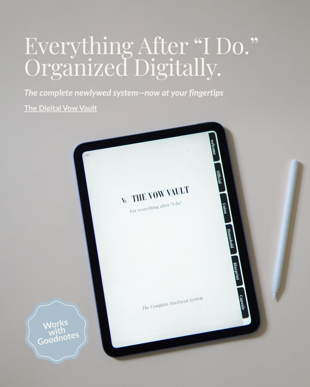The Digital Vow Vault newlywed organization system displayed on an iPad