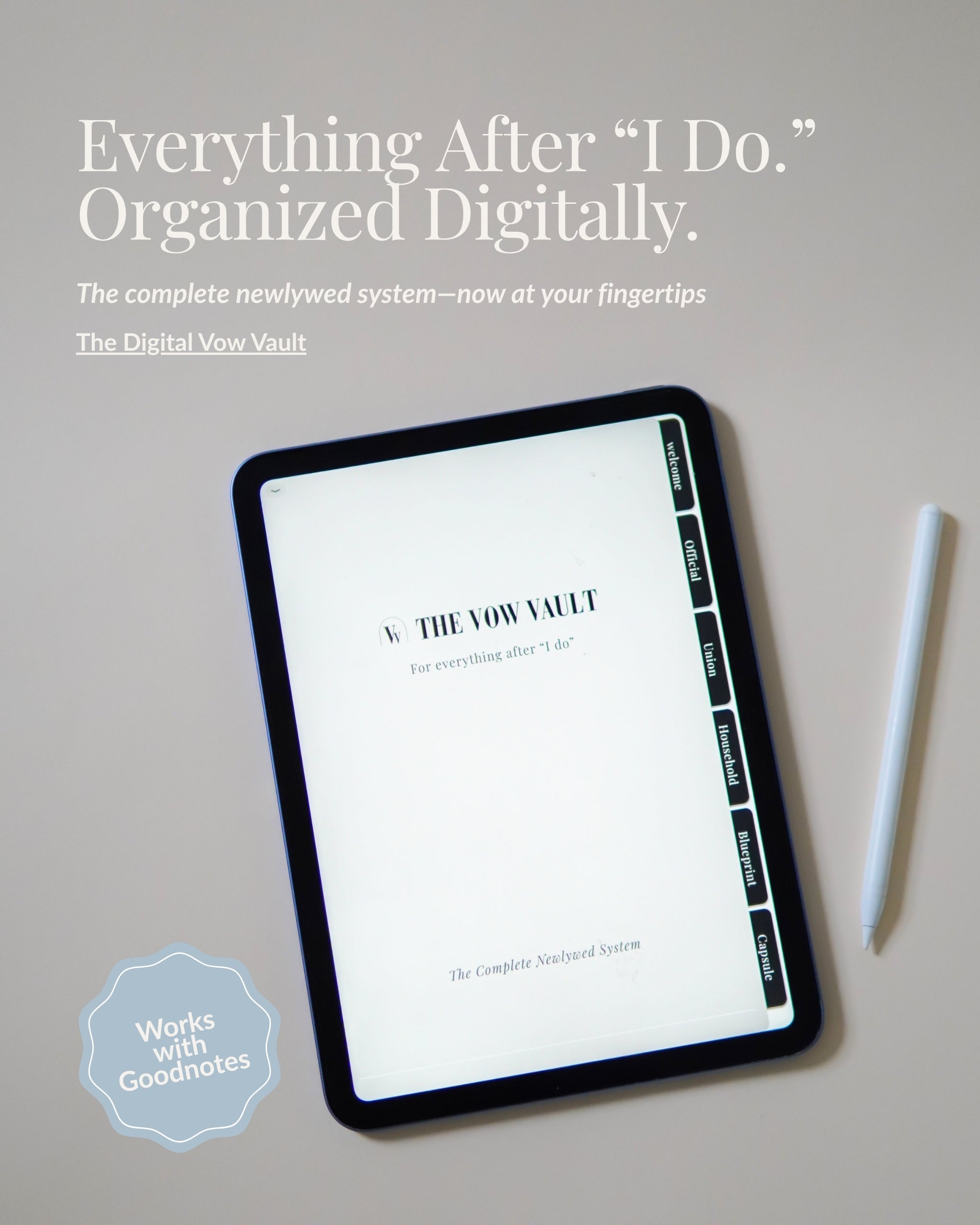 The Digital Vow Vault newlywed organization system displayed on an iPad